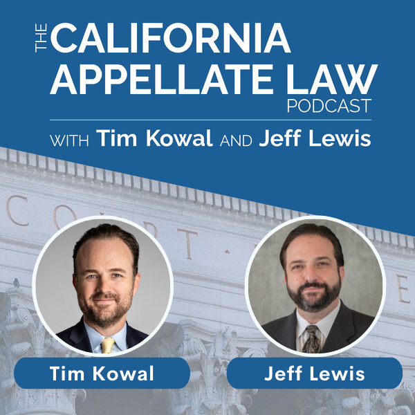California Appellate Law Podcast - Jeff Lewis