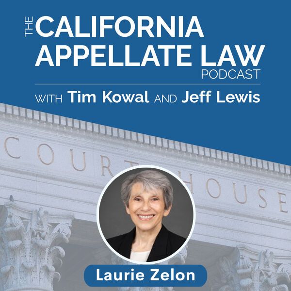 California Appellate Law - Laurie Zelon