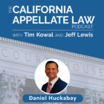 Appellate Bonds: What You Client Needs to Know, with Dan Huckabay